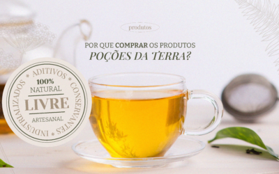 Por que comprar da Poções da Terra?